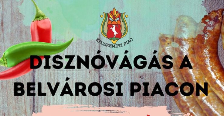 Disznóvágás lesz a belvárosi piacon