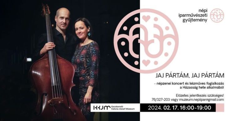 Népzenei koncert és kézműves foglalkozás a Házasság hetén a Népi Iparművészeti Gyűjteményben