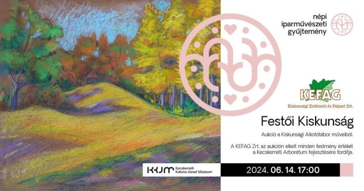Aukciós festményvásár a Kecskeméti Arborétum fejlesztéséért
