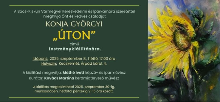 Úton” – Konja Györgyi kiállítása Kecskeméten