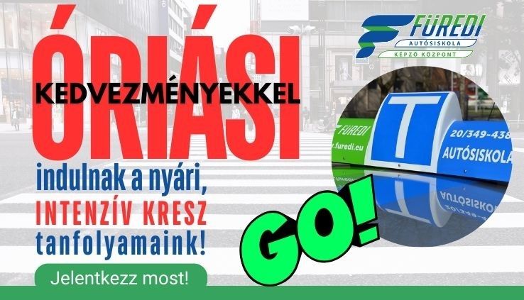 Már lehet jelentkezni a Füredi Autósiskola nyári, intenzív KRESZ tanfolyamaira