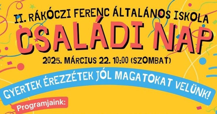 Családi napot rendeznek a II. Rákóczi Ferenc Általános Iskolában