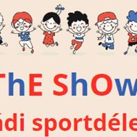 ThE ShOw családi sport délelőtt lesz a Lánchíd Utcai Sport Általános Iskola Sportcsarnokában