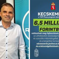 Cseh Tamás: 6.5 milliárd forintból indulnak fejlesztések Kecskeméten