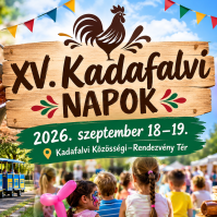 Kakasfőzés, futás, kisvonat és esti koncertek – Jönnek a XV. Kadafalvi Napok