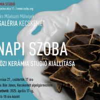 A TEGNAPI SZOBA - Kiállítás a Kápolna Galériában