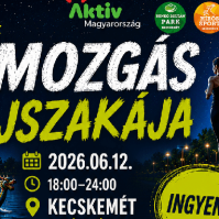 Mozgás Éjszakája 2026 – Kecskemét is csatlakozik az országos sportfesztiválhoz