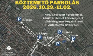 Forgalmi rend változás és parkolási lehetőségek a kegyeleti ünnepek alatt Kecskeméten