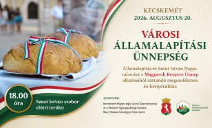 Városi államalapítási ünnepséget rendeznek Kecskeméten augusztus 20-án