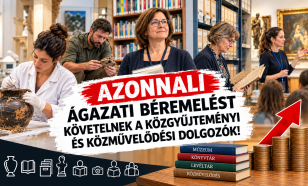 Béremelést követelnek a közgyűjteményi és közművelődési dolgozók