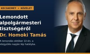 Dr. Homoki Tamás lemondott alpolgármesteri tisztségéről