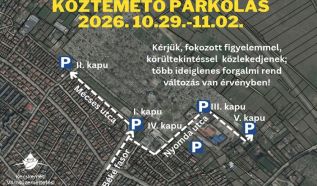Forgalmi rend változás és parkolási lehetőségek a kegyeleti ünnepek alatt Kecskeméten