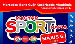A Magyar Sport Napja Kecskeméten: Május 6.