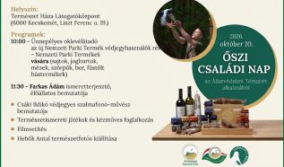 Őszi családi nap és termelői vásár a Kiskunsági Nemzeti Parkban – Jön az Állatvédelmi Témahét kecskeméti programja!