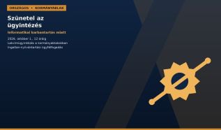 Informatikai karbantartás miatt szünetel egyes ügyek intézése a kormányablakokban
