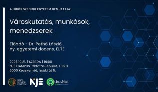 Városkutatásról, munkásokról és menedzserekről szól a Hírös Szenior Egyetem következő előadása