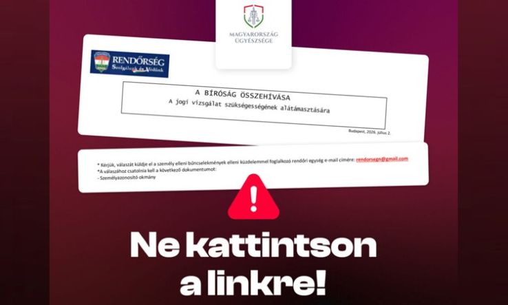 Súlyos bűncselekményekkel vádolnak e-mailben? Vigyázat, csalók állhatnak a háttérben!
