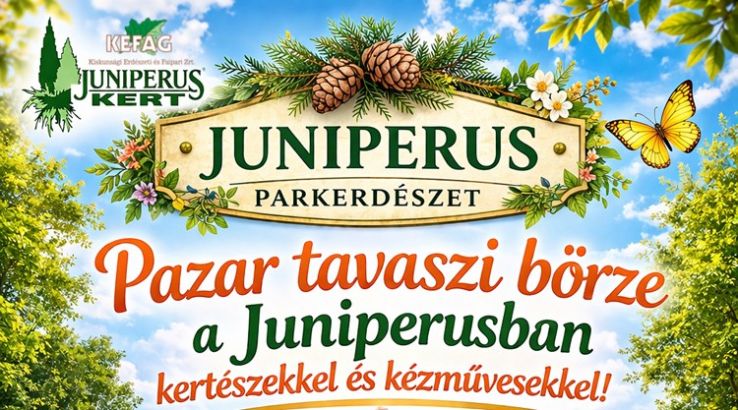 Tavaszi Zsongás Kecskeméten: Pazar Börzével Vár a Juniperus Parkerdészet!