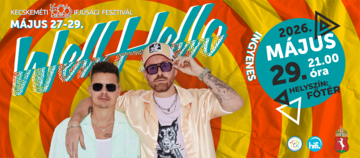 Wellhello-koncerttel zárul a Kecskeméti Ifjúsági Fesztivál