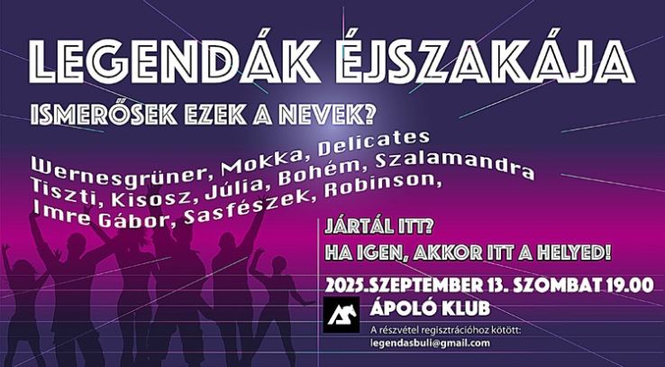 Legendák éjszakája - Ismerősek ezek a nevek?