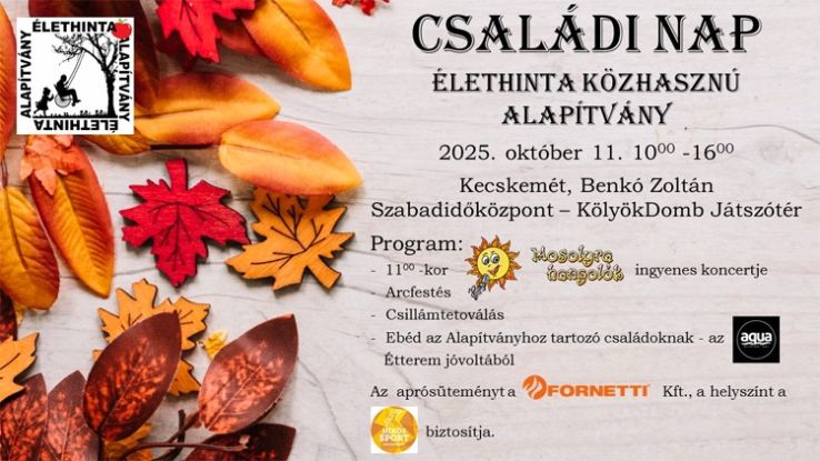 Mosolyra Hangolódva: Családi Napot Szervez az Élethinta Alapítvány Kecskeméten