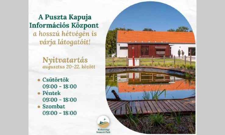 A hosszú hétvégén is várja a látogatókat a Puszta Kapuja Információs Központ