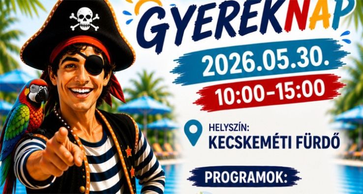 Színes gyermeknapi programokkal várja a családokat a Kecskeméti Fürdő