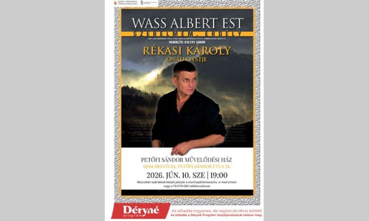 Wass Albert-est Helvécián – Rékasi Károly önálló estje érkezik júniusban
