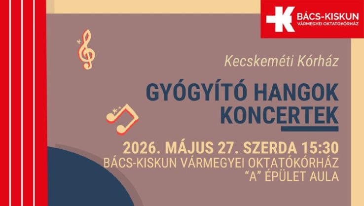 Gyógyító dallamok csendülnek fel a kecskeméti kórházban