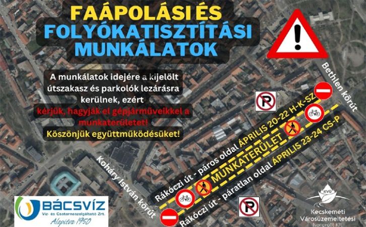 Faápolási és folyókatisztítási munkálatok miatt szakaszos lezárás lesz a Rákóczi úton