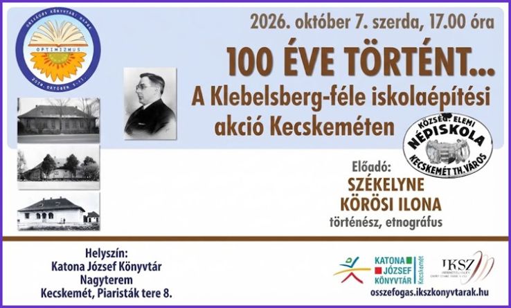 Száz éve indult oktatási forradalom – Előadás a Klebelsberg-féle iskolaépítési akcióról a Katona József Könyvtárban