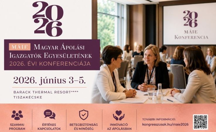 MÁIE 2026 – Tiszakécskén tartja éves konferenciáját a Magyar Ápolási Igazgatók Egyesülete
