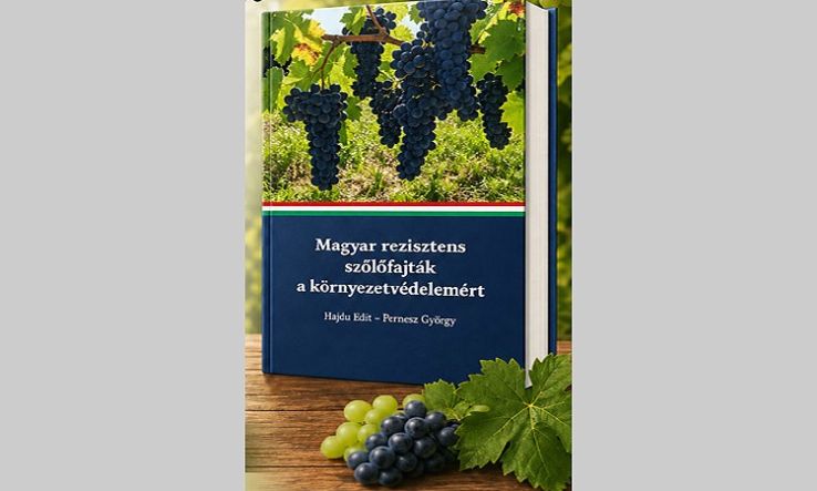 A jövő szőlői a fenntarthatóság szolgálatában – Könyvbemutatóra invitál a Neumann János Egyetem