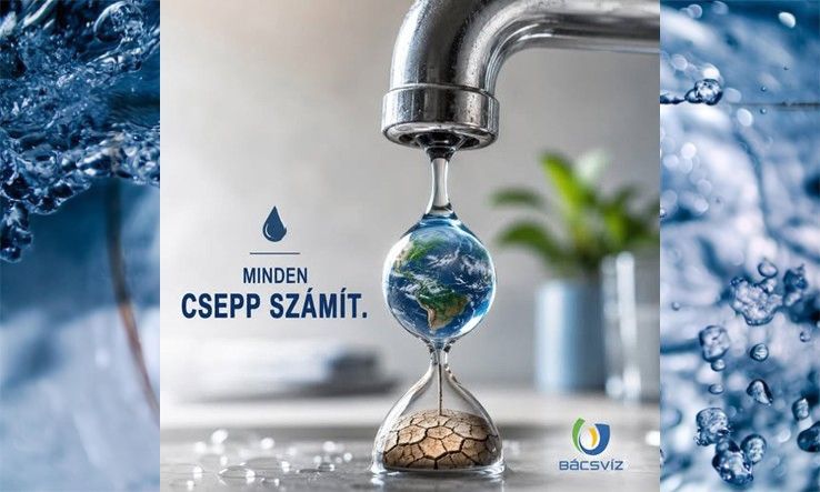 Bácsvíz Zrt: Egyetlen csepp is számít - így óvhatjuk a vizet otthon