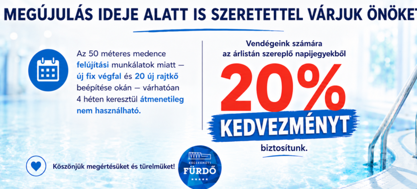 Megújul a Kecskeméti Fürdő 50 méteres medencéje: Kedvezménnyel várják a látogatókat