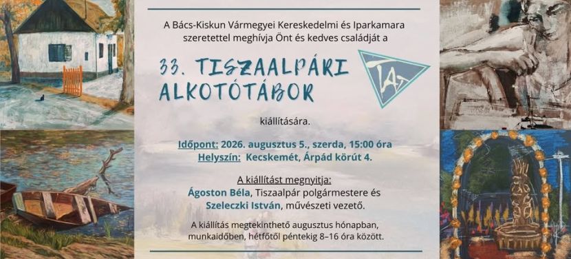 A 33. Tiszaalpári Alkotótábor kiállítása az iparkamarában