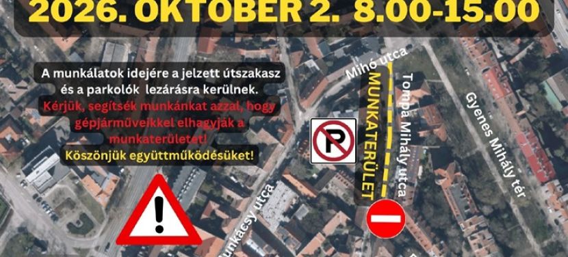 Faápolási munkálatok miatt lezárják a Tompa Mihály utca egy szakaszát