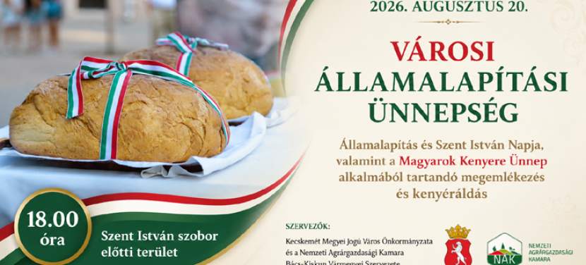 Városi államalapítási ünnepséget rendeznek Kecskeméten augusztus 20-án