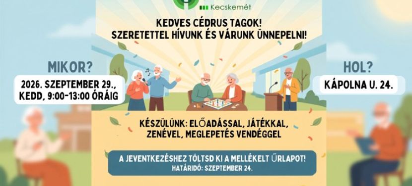 „Hosszú élet – jó élet”: Ünnepeljük együtt az Idősek Hetét a Cédrus Klubbal!