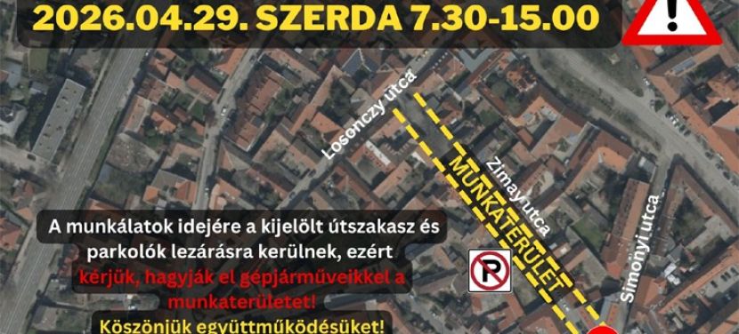 Faápolás miatt lezárják a Zimay utcát