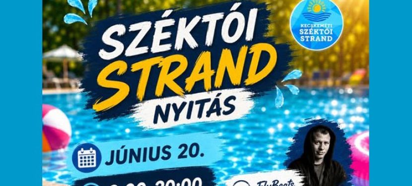 Indul a nyár: június 20-án megnyitja kapuit a Széktói Strand