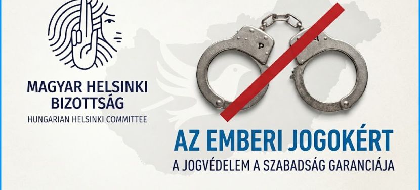 Helsinki Bizottság: A bilincselésnek és a letartóztatásnak is megvannak a jogi korlátai