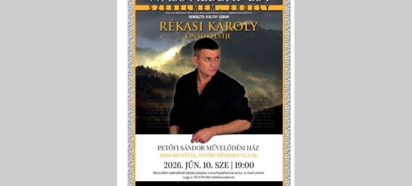 Wass Albert-est Helvécián – Rékasi Károly önálló estje érkezik júniusban