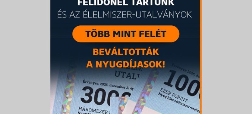 Zsigó Róbert: az élelmiszer-utalványok több mint felét beváltották a nyugdíjasok