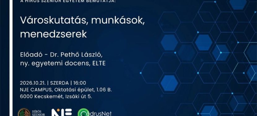 Városkutatásról, munkásokról és menedzserekről szól a Hírös Szenior Egyetem következő előadása