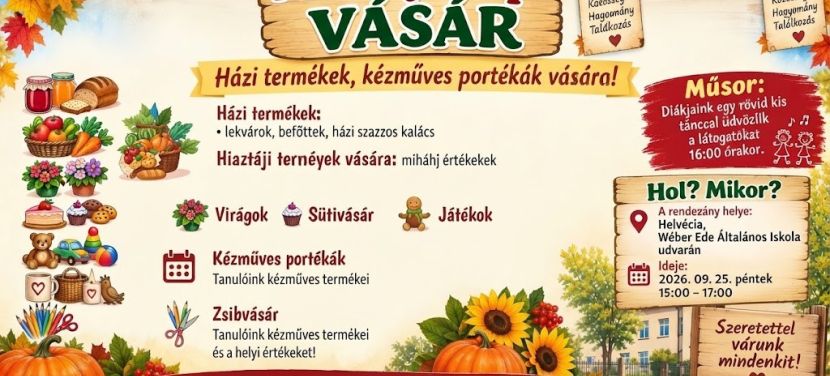 Mihály-napi vásár Helvécián: Hagyomány, közösség és portékák a Wéber Ede Általános Iskolában